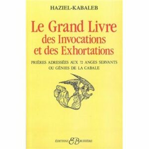  » LE GRAND LIVRE DES INVOCATIONS ET DES EXHORTATIONS « 