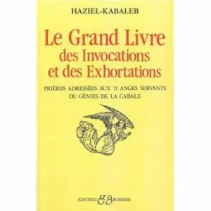  » LE GRAND LIVRE DES INVOCATIONS ET DES EXHORTATIONS « 
