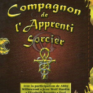  » COMPAGNON DE L APRENTI SORCIER « 