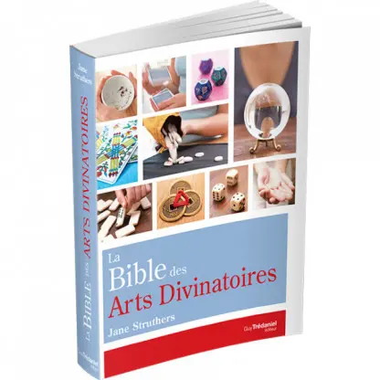 " LA BIBLE DES ARTS DIVINATOIRES "