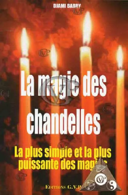 " LA MAGIE DES CHANDELLES "