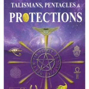  » TALISMANS PENTACLES ET PROTECTION « 