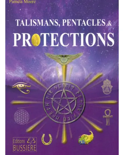 " TALISMANS PENTACLES ET PROTECTION "