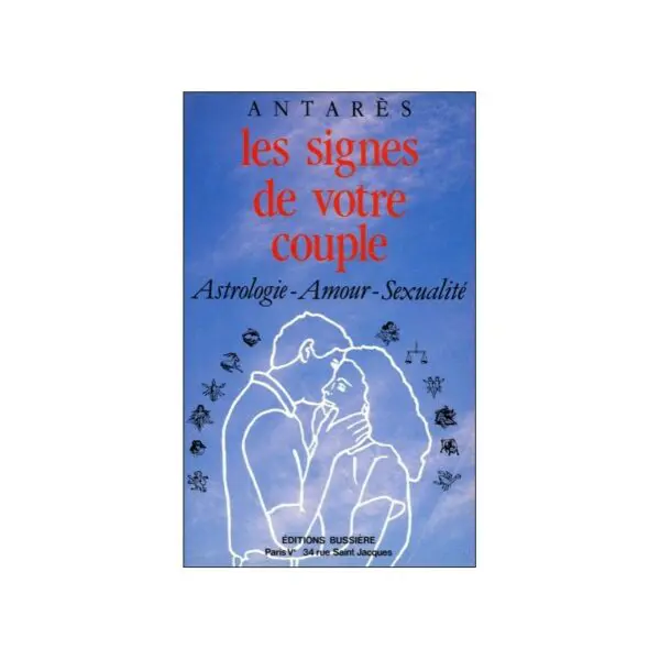 " LES SIGNES DE VOTRE COUPLE "