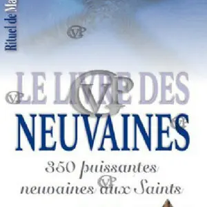  » RITUEL DE MAGIE BLANCHE TOME 3 LIVRE DES NEUVAINES « 