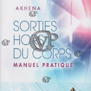  » SORTIES HORS DU CORPS « 